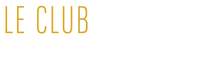 Le Club Yonder, les plus beaux hôtels